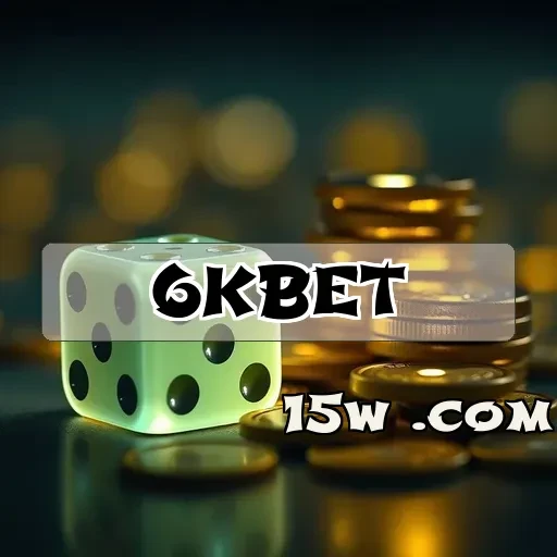 6kbet.com Site Confiável