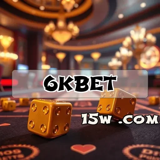6kbet.com Login
